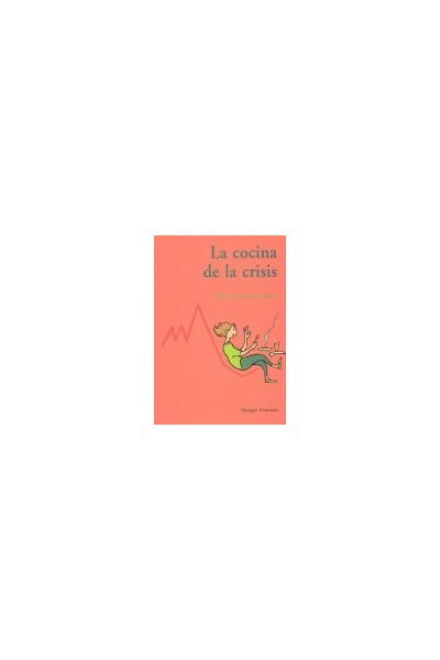 La cocina de la crisis. ¡Vamos a comer mejor!